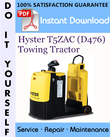 Hyster T5ZAC (D476) Towing Tractor Service Repair Workshop Manual