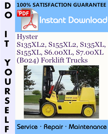 Hyster S135XL2, S155XL2, S135XL, S155XL, S6.00XL, S7.00XL (B024) Forklift Trucks