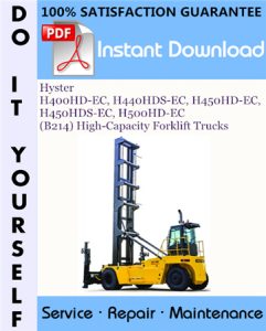 Hyster H400HD-EC, H440HDS-EC, H450HD-EC, H450HDS-EC, H500HD-EC (B214) High-Capacity Forklift Trucks