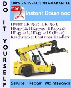 Hyster HR45-27, HR45-31, HR45-36, HR45-40, HR45-41S, HR45-41L, HR45-41LS (B222) Reachstacker Container Handlers