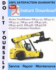 Hyster YardMaster HR45-25, HR45-27, HR43-31, HR45-40S, HR45-36L, HR45-40LS, HR45H, HR45LSX