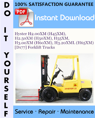 Hyster H2.00XM (H45XM), H2.50XM (H50XM), H55XM, H3.00XM (H60XM), H3.20XML (H65XM) [D177] Forklift Trucks