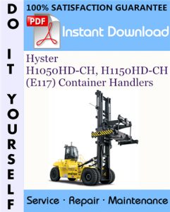 Hyster H1050HD-CH, H1150HD-CH (E117) Container Handlers Service Repair Workshop Manual