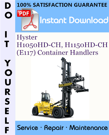 Hyster H1050HD-CH, H1150HD-CH (E117) Container Handlers Service Repair Workshop Manual