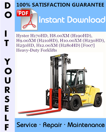 Hyster H170HD, H8.00XM (H190HD), H9.00XM (H210HD), H10.00XM (H230HD), H250HD, H12.00XM (H280HD)