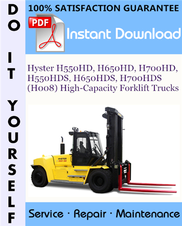 Hyster H550HD, H650HD, H700HD, H550HDS, H650HDS, H700HDS (H008) High-Capacity Forklift Trucks