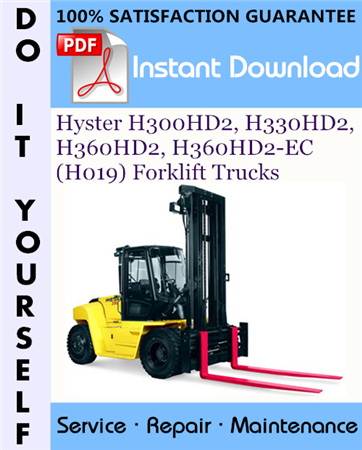 Hyster H300HD2, H330HD2, H360HD2, H360HD2-EC (H019) Forklift Trucks Service Repair Workshop Manual