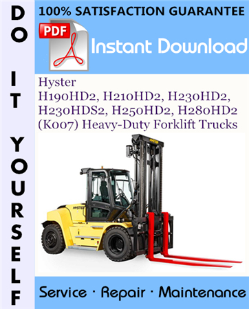 Hyster H190HD2, H210HD2, H230HD2, H230HDS2, H250HD2, H280HD2 (K007) Heavy-Duty Forklift Trucks