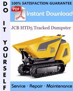 JCB HTD5 Tracked Dumpster Service Repair Workshop Manual