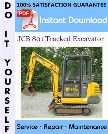 JCB 801 Tracked Excavator Service Repair Workshop Manual