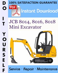 JCB 8014, 8016, 8018 Mini Excavator Service Repair Workshop Manual