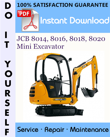 JCB 8014, 8016, 8018, 8020 Mini Excavator Service Repair Workshop Manual