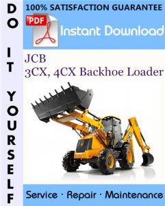 JCB 3CX, 4CX Backhoe Loader Service Repair Workshop Manual (sn: 3cx 4cx-290000 To 400000)