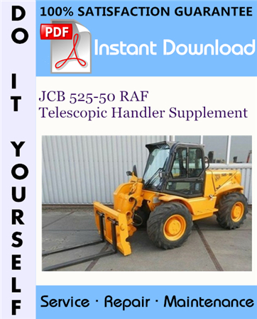 JCB 525-50 RAF Telescopic Handler Supplement Service Manual