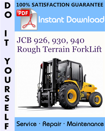 JCB 926, 930, 940 Rough Terrain ForkLift Service Repair Workshop Manual