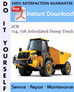 JCB 714, 718 Articulated Dump Truck Service Repair Workshop Manual