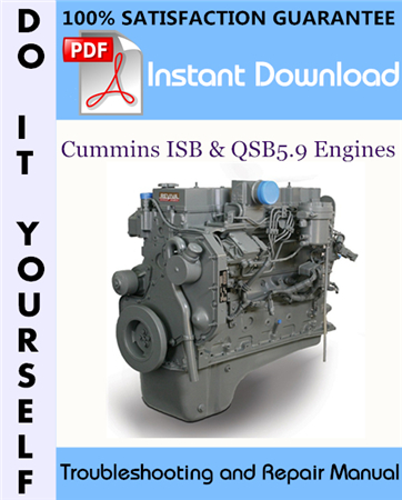 Cummins ISB & QSB5.9 Engines Troubleshooting and Repair Manual