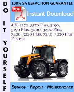 JCB 3170, 3170 Plus, 3190, 3190 Plus, 3200, 3200 Plus, 3220, 3220 Plus, 3230, 3230 Plus Fastrac