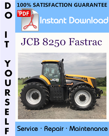 JCB 8250 Fastrac Service Repair Workshop Manual