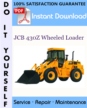 JCB 430Z Wheeled Loader Service Repair Workshop Manual