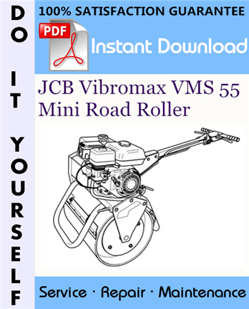 JCB Vibromax VMS 55 Mini Road Roller Service Repair Workshop Manual