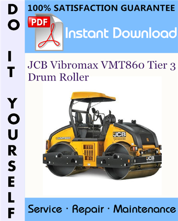 JCB Vibromax VMT860 Tier 3 Drum Roller Service Repair Workshop Manual