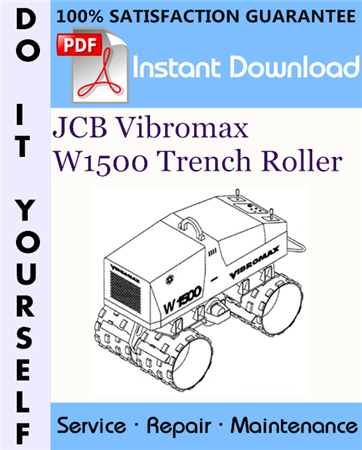 JCB Vibromax W1500 Trench Roller Service Repair Workshop Manual (up to Serial Number JKC42000799)