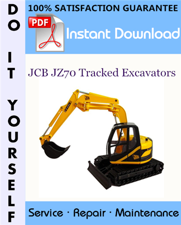 JCB JZ70 Tracked Excavators Service Repair Workshop Manual