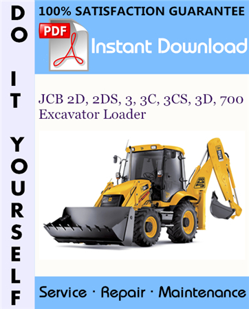 JCB 2D, 2DS, 3, 3C, 3CS, 3D, 700 Excavator Loader Service Repair Workshop Manual