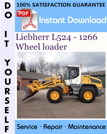 Liebherr L524 - 1266 Wheel loader Service Repair Workshop Manual