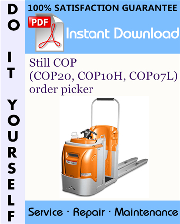 Still COP (COP20, COP10H, COP07L) order picker Service Repair Workshop Manual