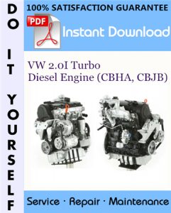 VW 2.0I Turbo Diesel Engine (CBHA, CBJB) Service Repair Workshop Manual