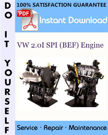 VW 2.0I SPI (BEF) Engine Service Repair Workshop Manual