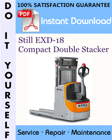 Still EXD-18 Compact Double Stacker Service Repair Workshop Manual