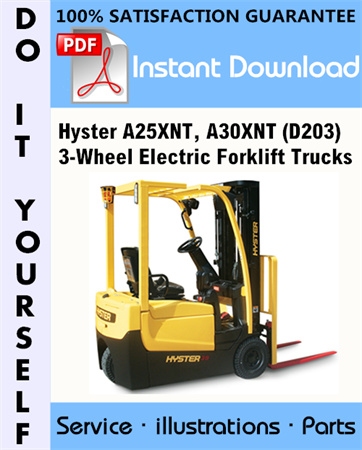 Hyster A25XNT, A30XNT (D203) 3-Wheel Electric Forklift Trucks