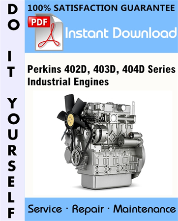 Perkins 402D, 403D, 404D Series Industrial Engines