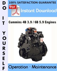 Cummins 4B 3.9 / 6B 5.9 Engines Operation and Maintenance Manual