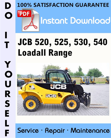 JCB 520, 525, 530, 540 Loadall Range Service Repair Workshop Manual