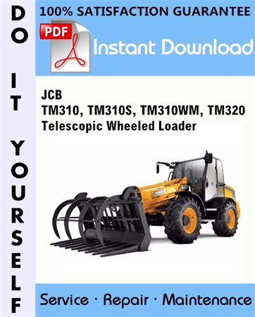 JCB TM310, TM310S, TM310WM, TM320 Telescopic Wheeled Loader