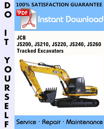 JCB JS200, JS210, JS220, JS240, JS260 Tracked Excavators