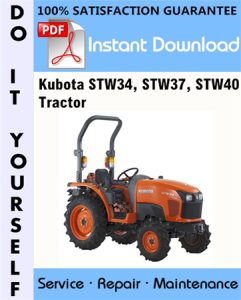 Kubota STW34, STW37, STW40 Tractor Service Repair Workshop Manual